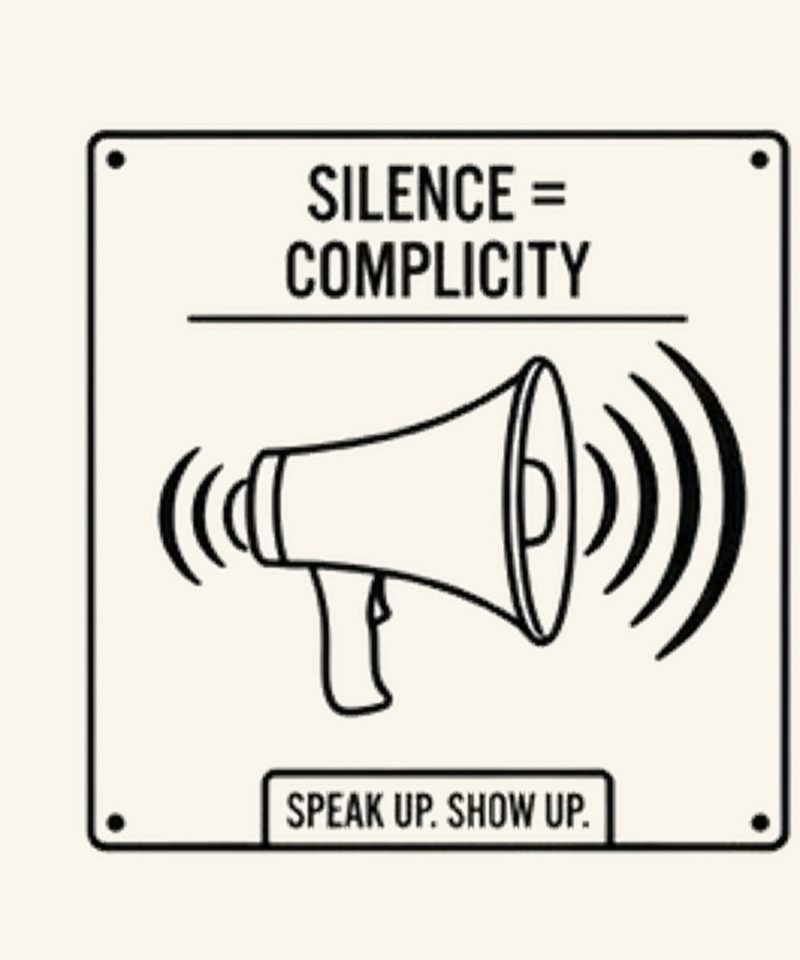 Silence = Complicity